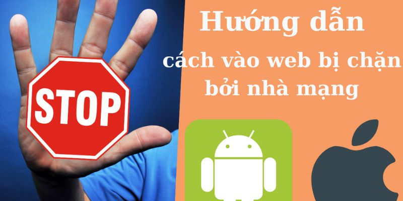 Cách vào FB68 Khi bị chặn mới nhất 3 Cách vào FB68 Khi bị chặn mới nhất